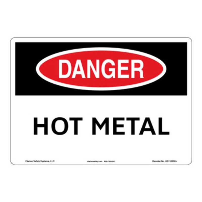 Danger/Hot Metal Sign (OS1123DH-)