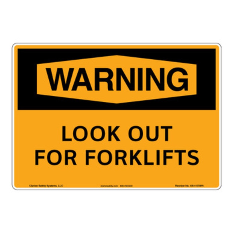 Warning/Look Out For Forklifts Sign (OS1157WH-)