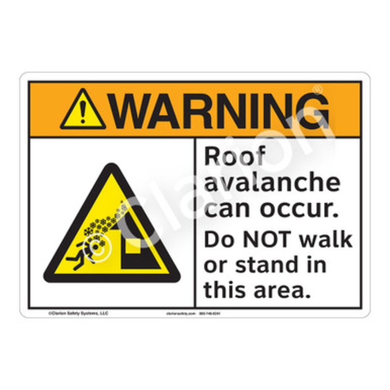 Warning Roof Avalanche Sign (F1284-)