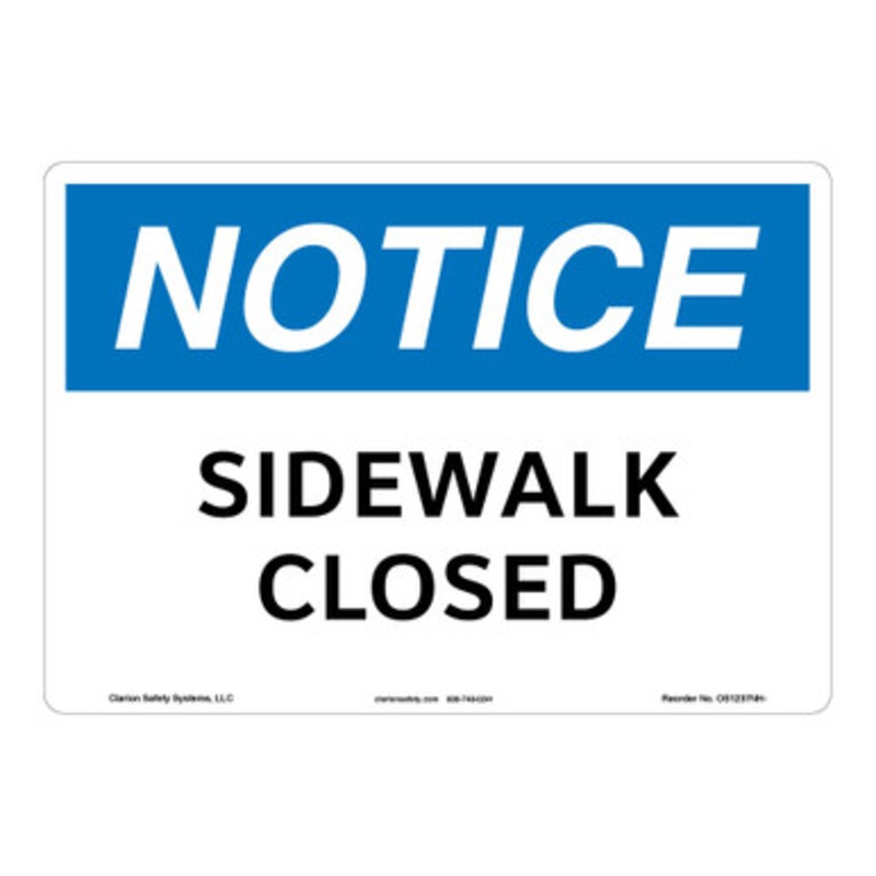 Notice/Sidewalk Closed Sign (OS1237NH-)