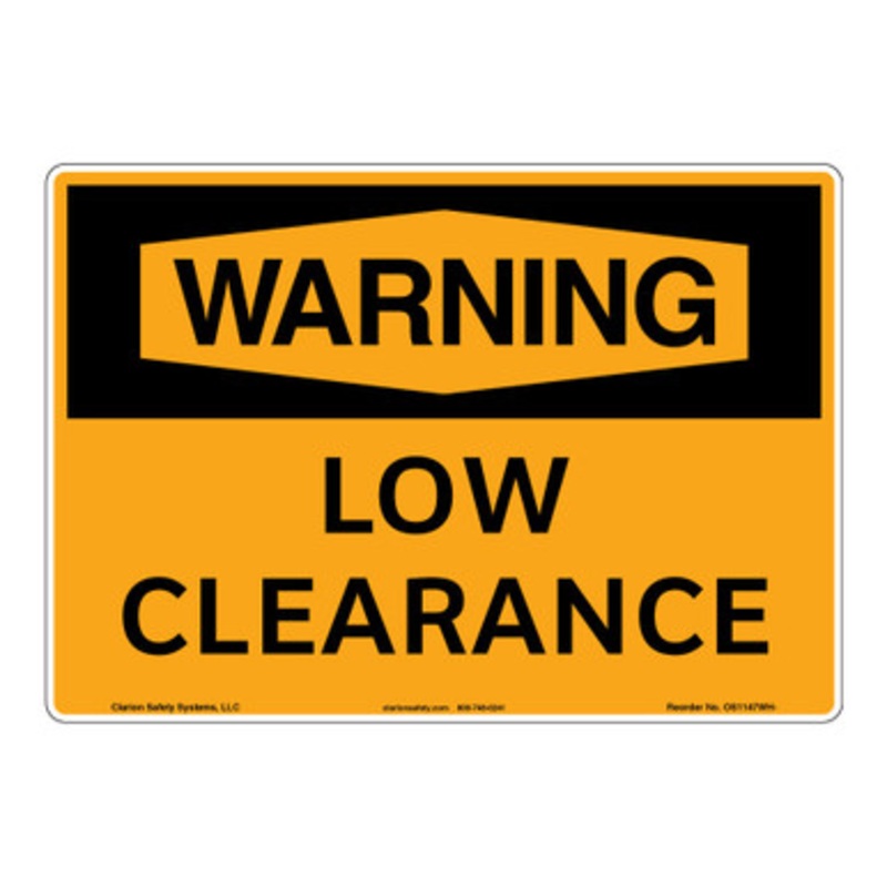 Warning/Low Clearance Sign (OS1147WH-)