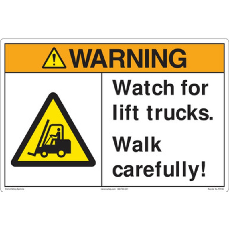 Warning/Watch for lift trucks. Walk carefully! (FM198-)