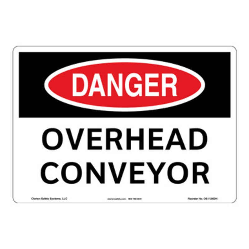 Danger/Overhead Conveyor Sign (OS1124DH-)