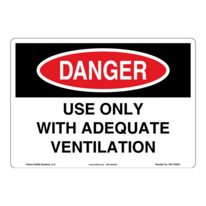 Danger/Adequate Ventilation Sign (OS1120DH-)