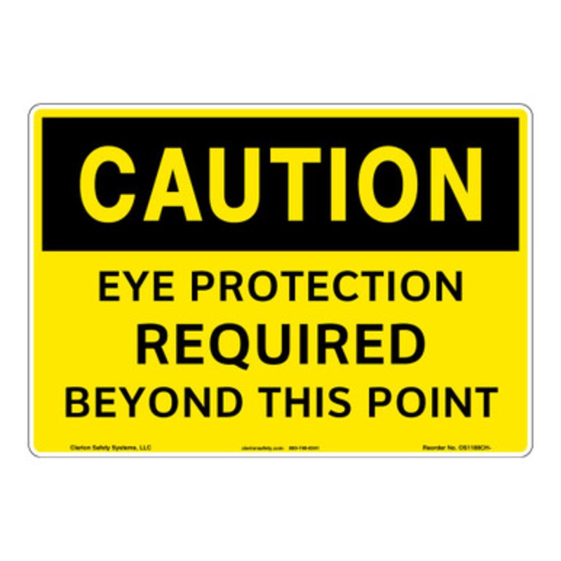 Caution/Eye Protection Required Sign (OS1188CH-)