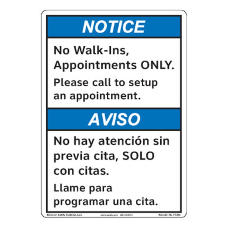 Notice/No Walk Ins (F1396-)