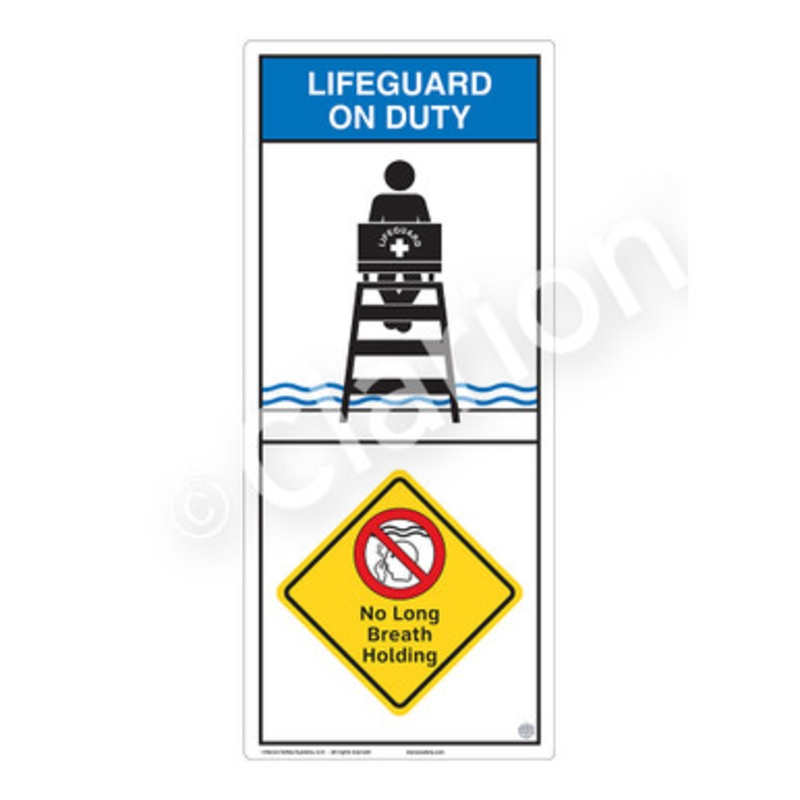 Lifeguard on Duty No Long Breath Holding Sign (WSS2210-e)