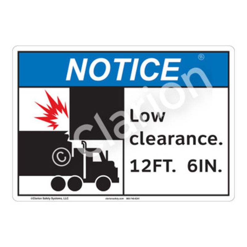 Notice Low Clearance Sign (F1141-)