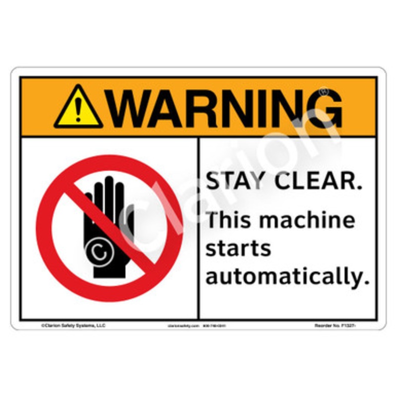 Warning Stay Clear Sign (F1327-)