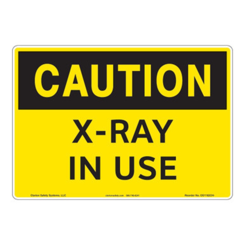 Caution/X-Ray in Use Sign (OS1182CH-)