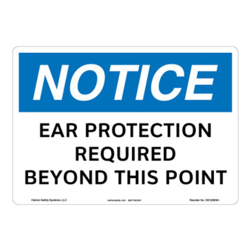 Notice/Ear Protection Sign (OS1236NH-)