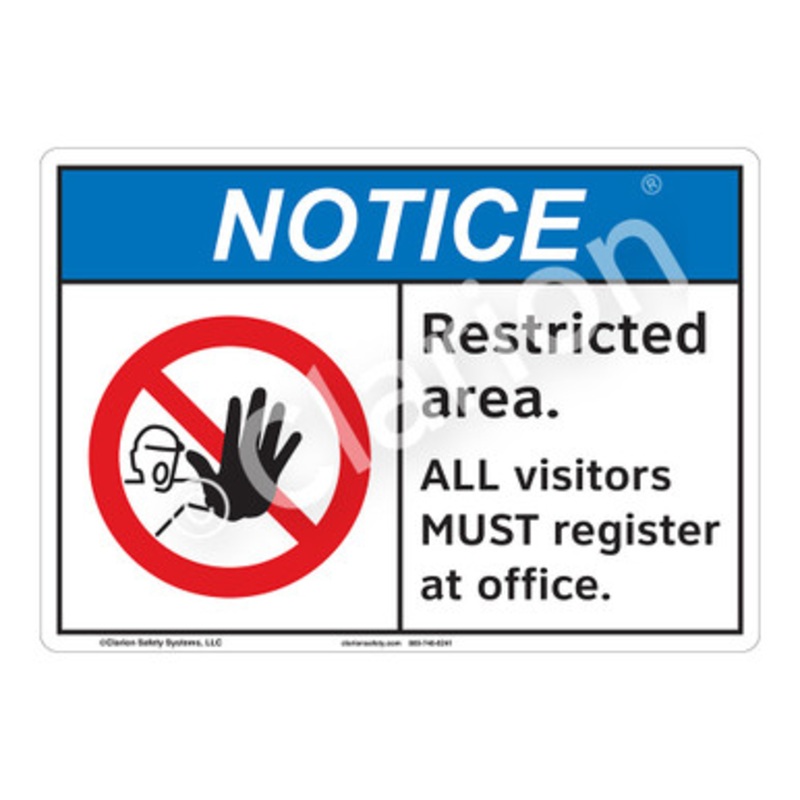 Notice Restricted Area Sign (F1119-)