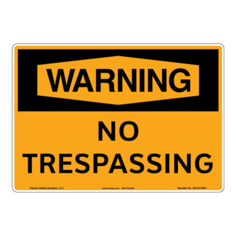 Warning/No Trespassing Sign (OS1017WH-)