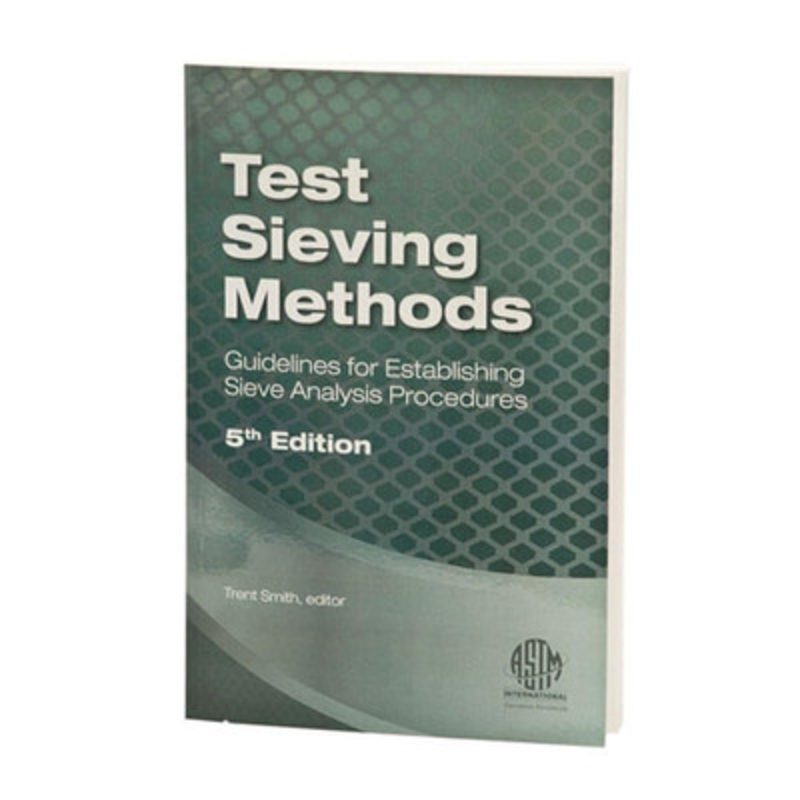 ASTM Manual on Test Sieving Methods Guide Book